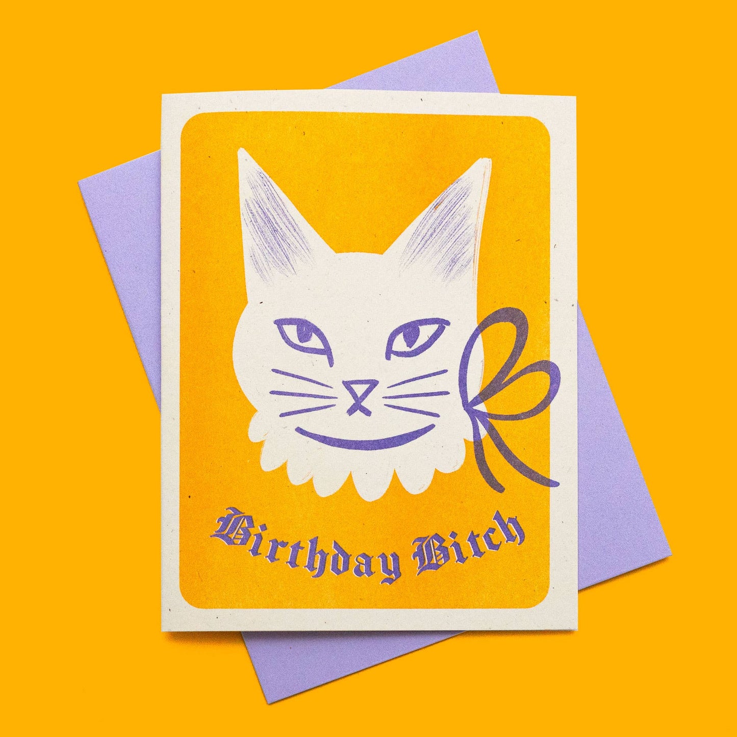 Bromstad Printing Co. - Birthday Bitch Cat - Risograph Card