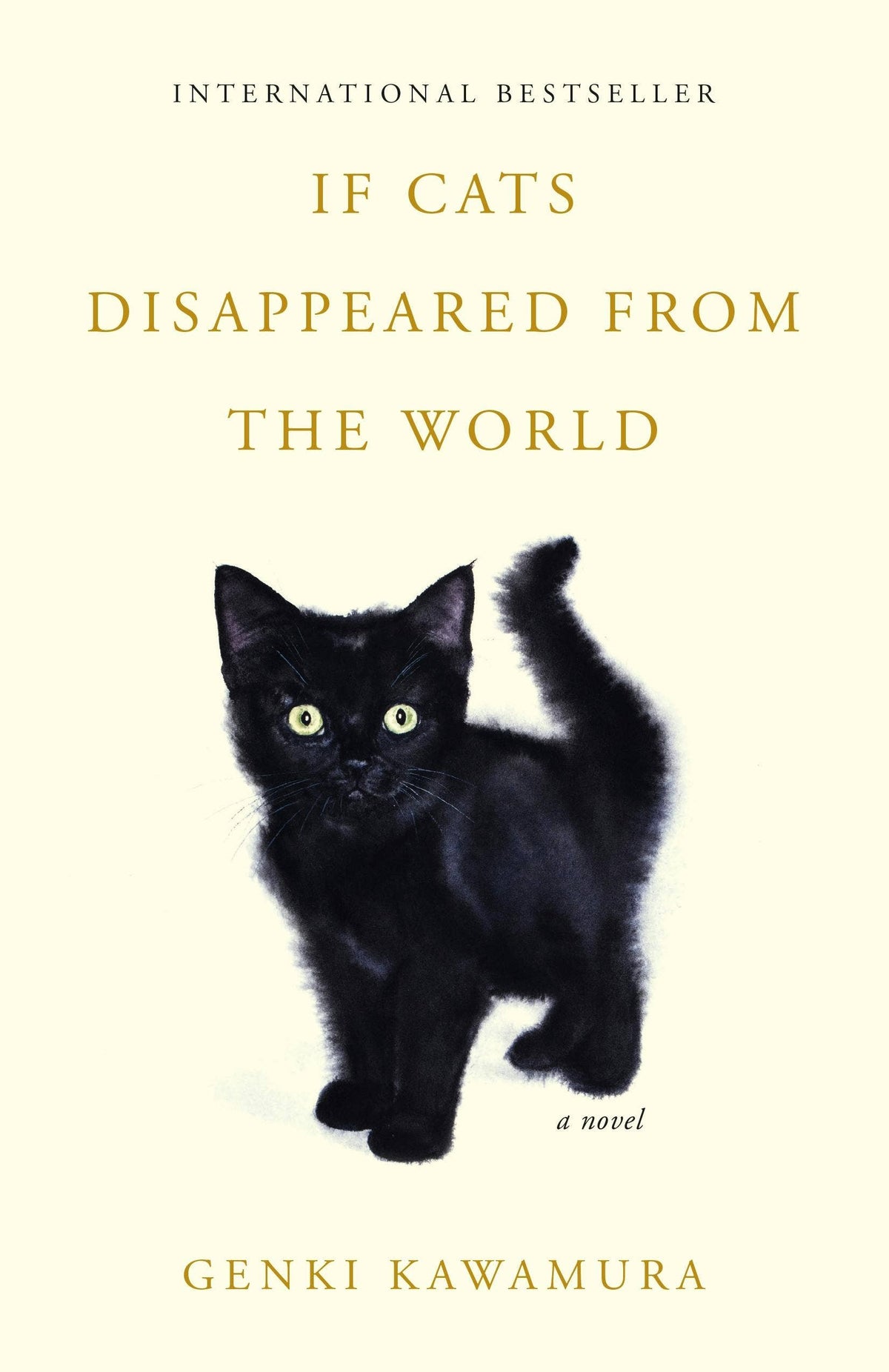 If Cats Disappeared From The World: A Novel