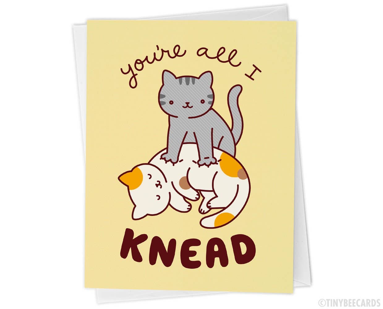 You're All I Knead Card