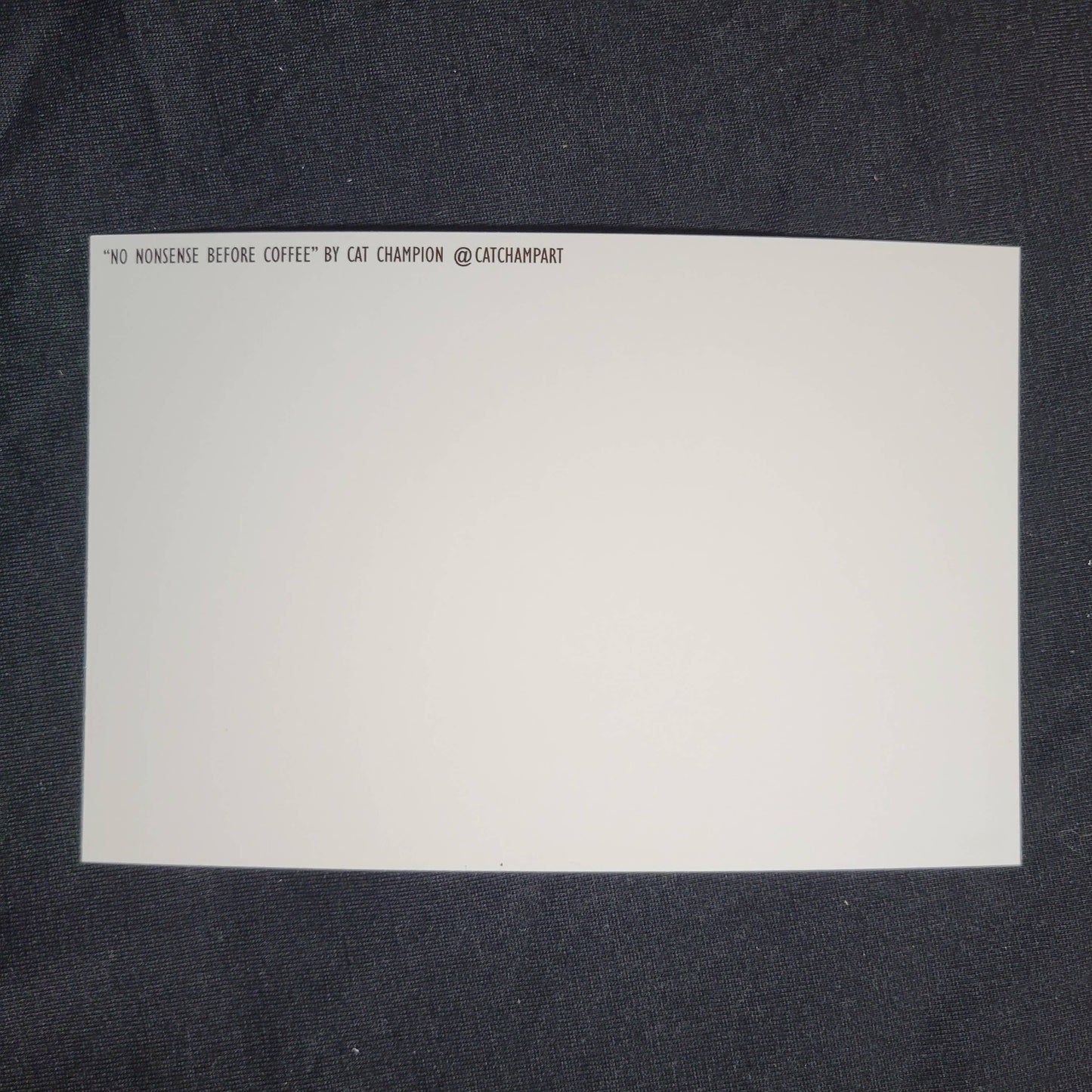 Postcard Print: No Nonsense Before Coffee