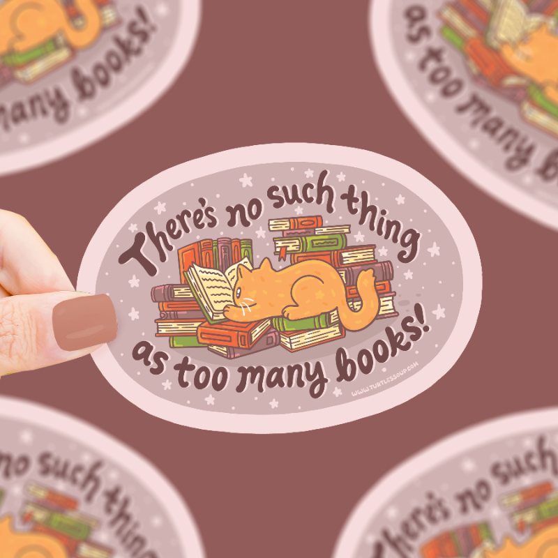 Never Too Many Books vinyl sticker