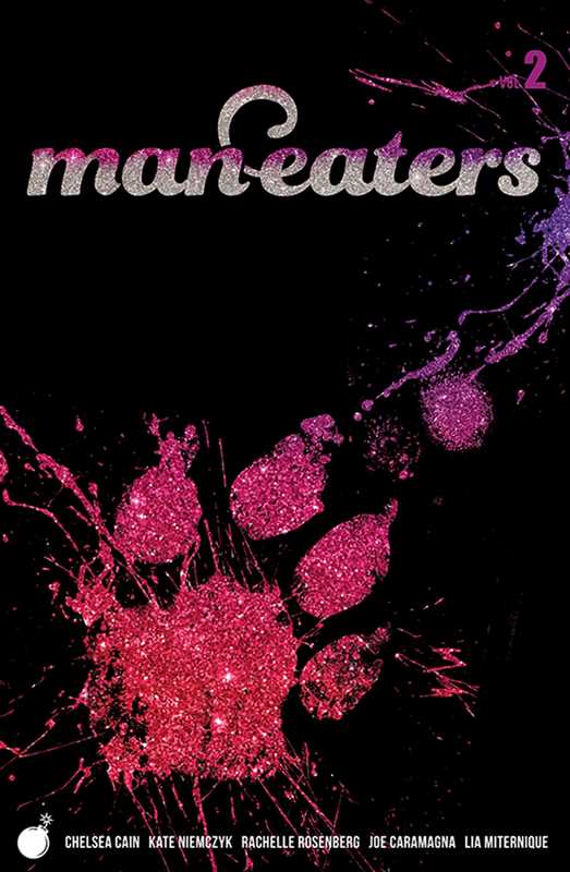 Man-Eaters Volume 2 by Chelsea Cain