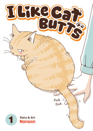 I Like Cat Butts Vol. 1 by Nanaon