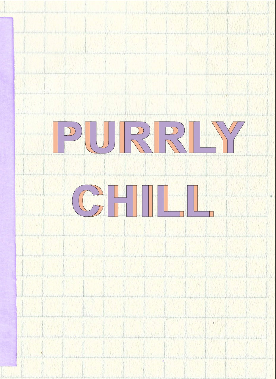 Purrly Chill zine