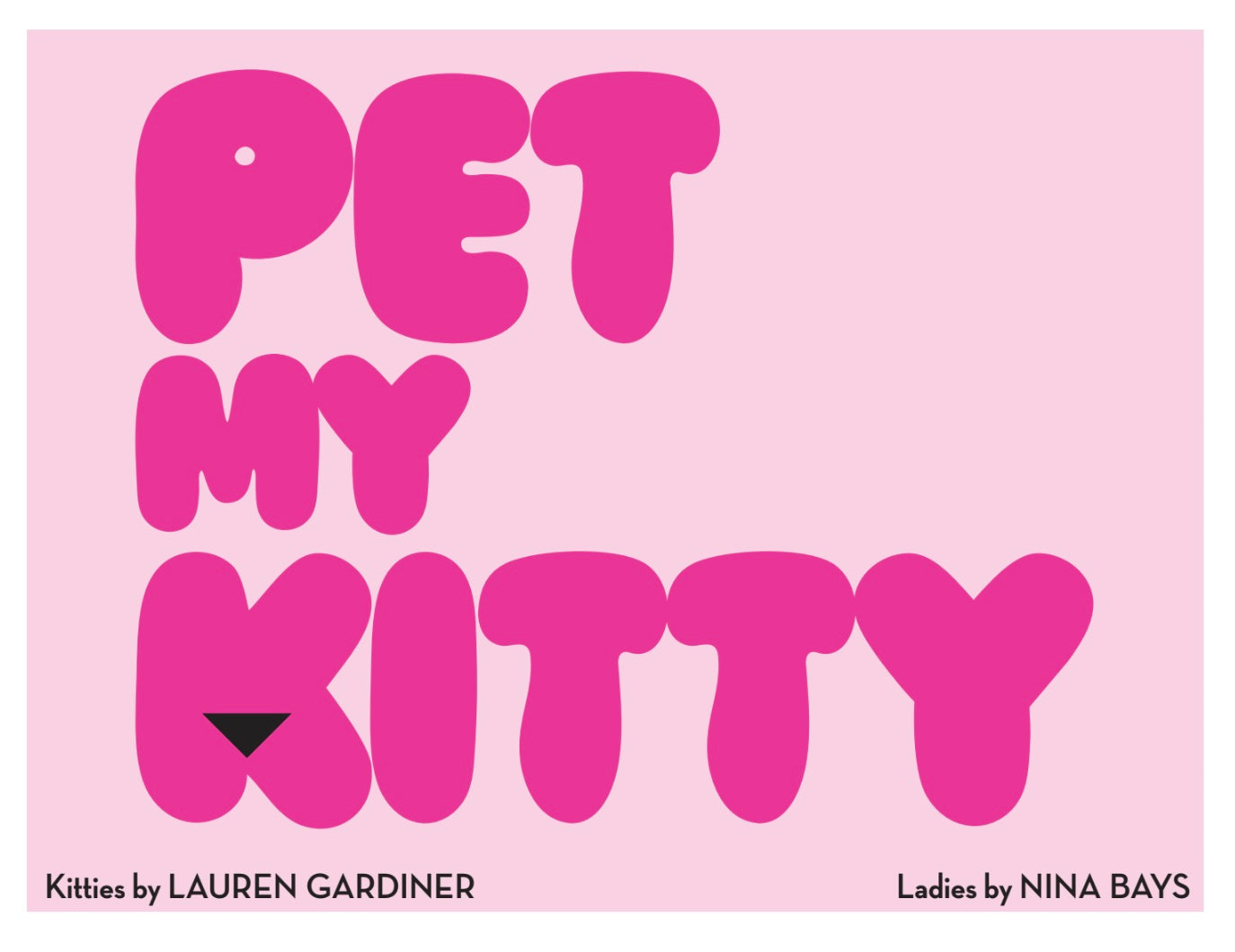 Pet My Kitty zine