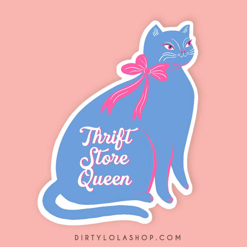 THRIFT STORE QUEEN CAT - STICKER