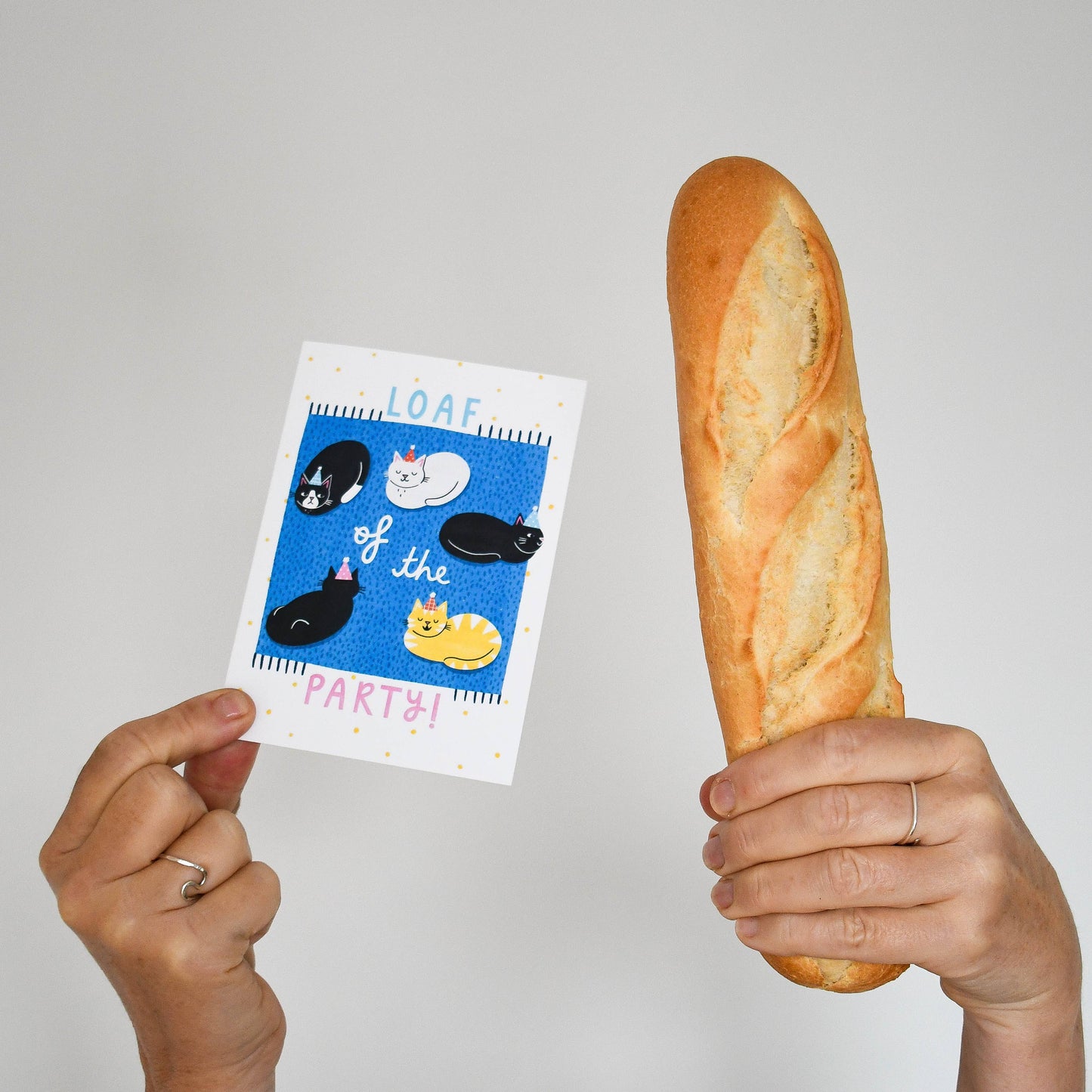 Loaf of the Party- Birthday Celebration Greeting Card