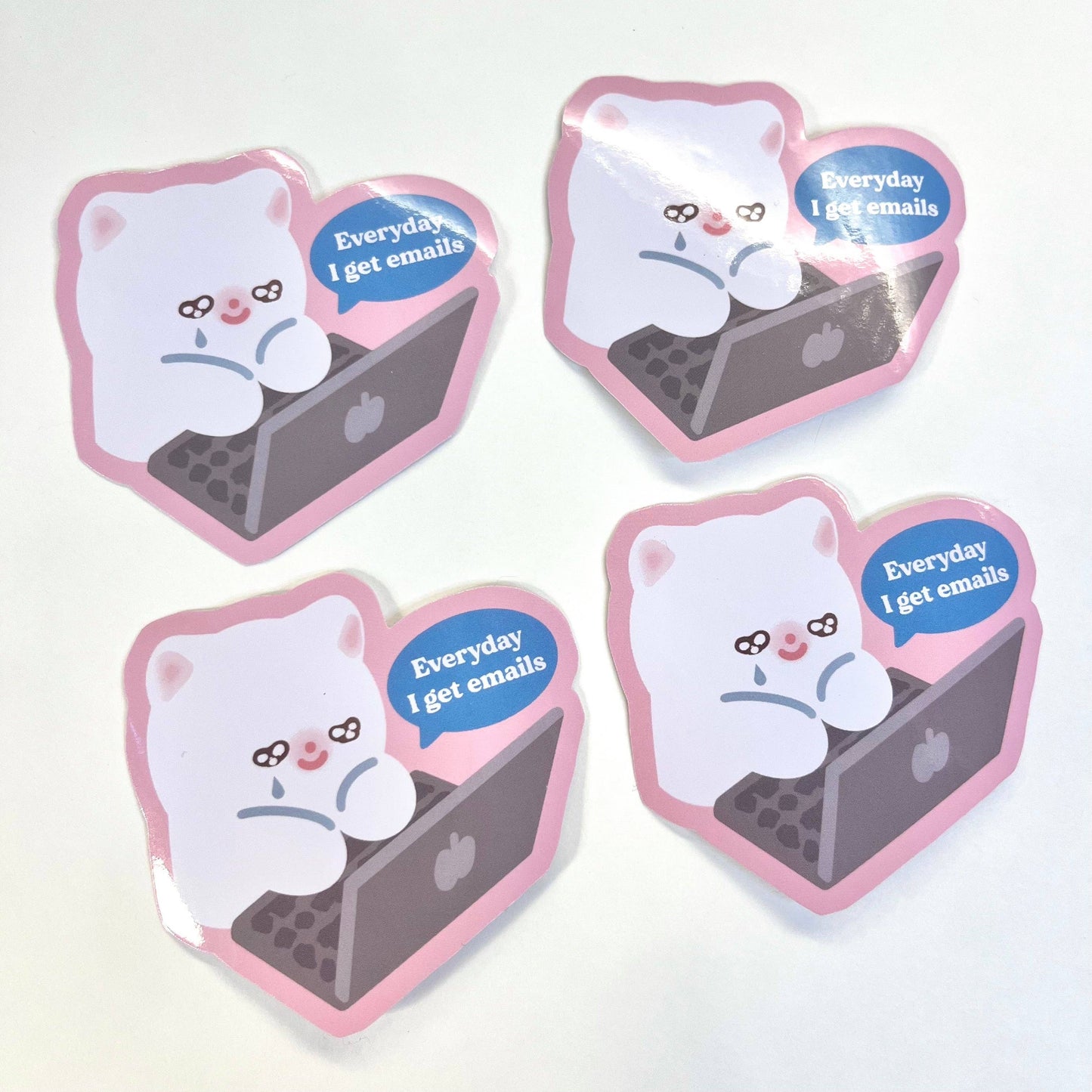 Maobabie - Vinyl Sticker - Everyday I Get Emails
