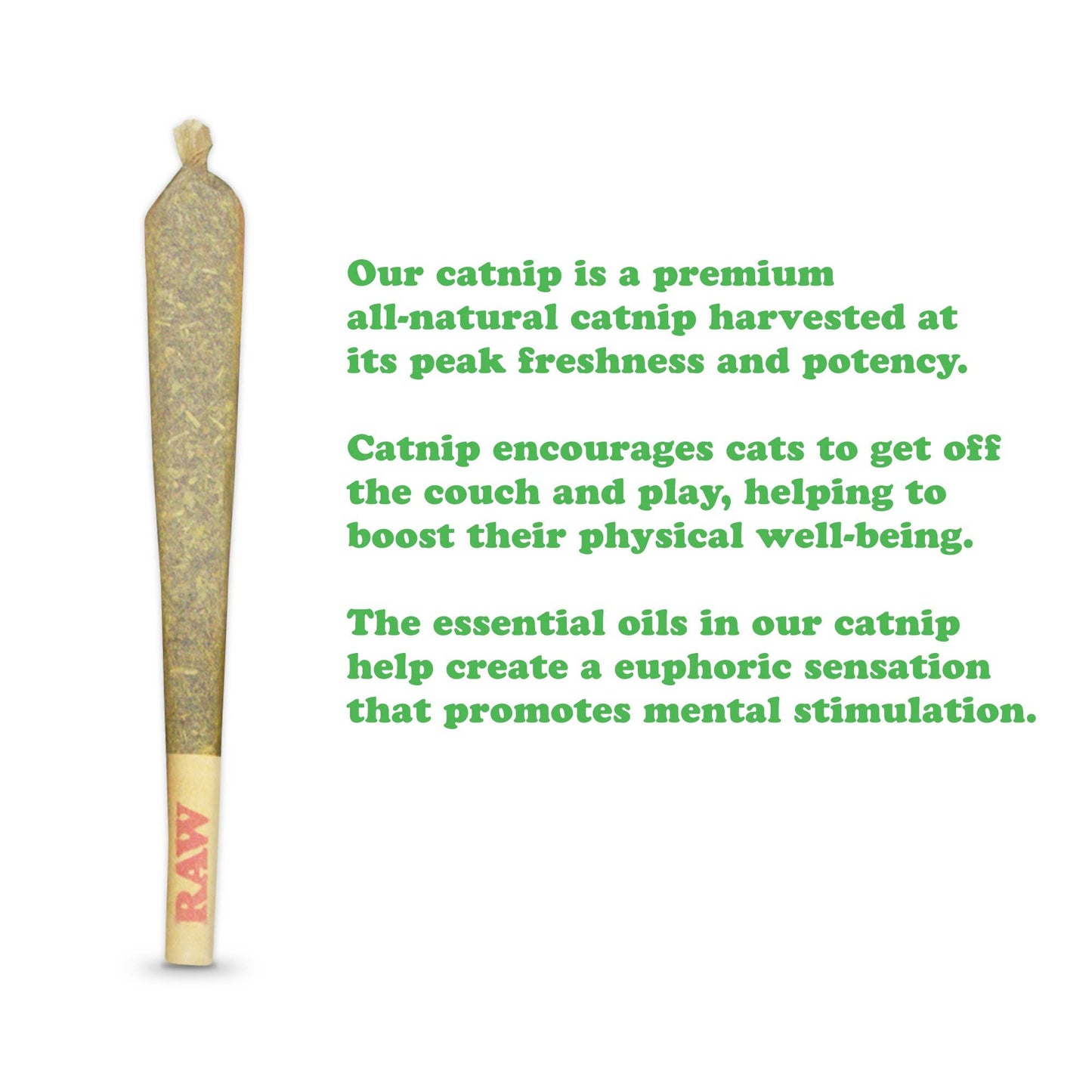 Catnip Rollies, Catnibas Joints