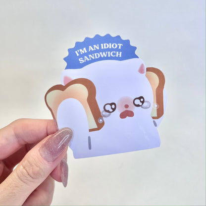 Maobabie - Vinyl Sticker - I'm an Idiot Sandwich