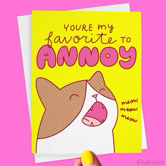 Favorite to Annoy Cute Cat Card
