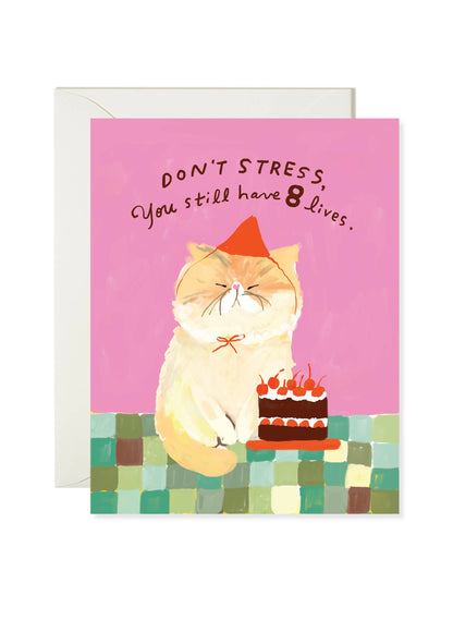 Karen Schipper - 8 Lives Left - Funny Cat Birthday Card