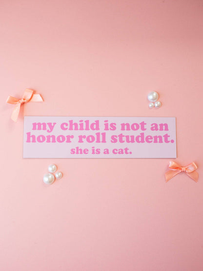 Honor Roll Cat Bumper Magnet- Pink