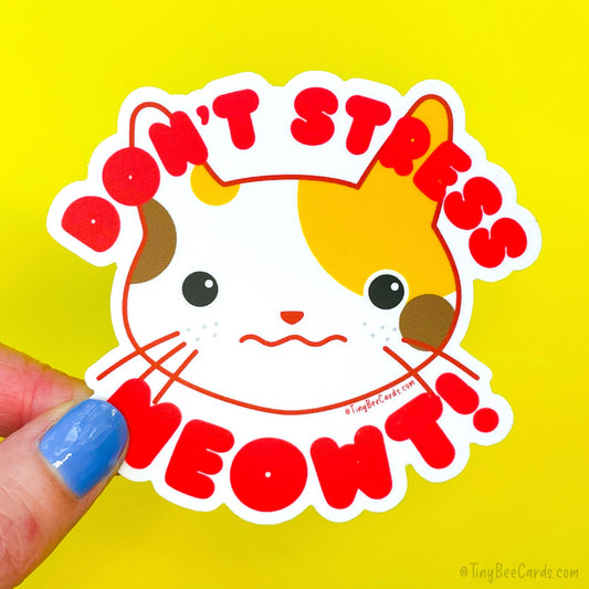 Don't Stress Meowt Anxiety Cat Vinyl Sticker