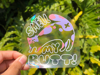 Smell My Butt Cat | Suncatcher Sticker | Rainbow Decal