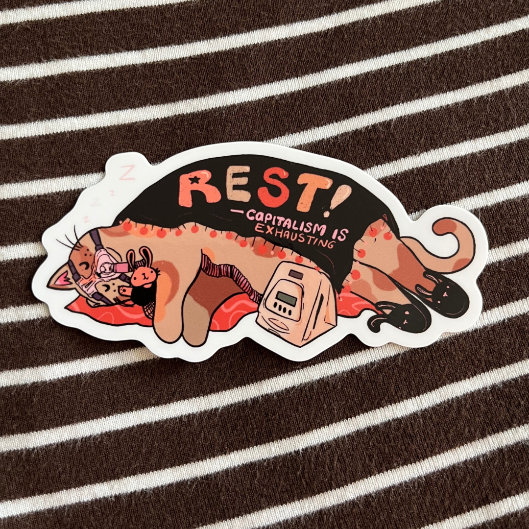 Rest! Capitalism is Exhausting - CPAP Cat Sticker (Glossy) – Cool Cat ...