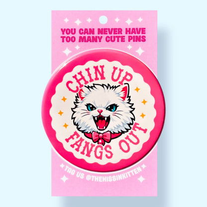 Chin Up Fangs Out Cat Button