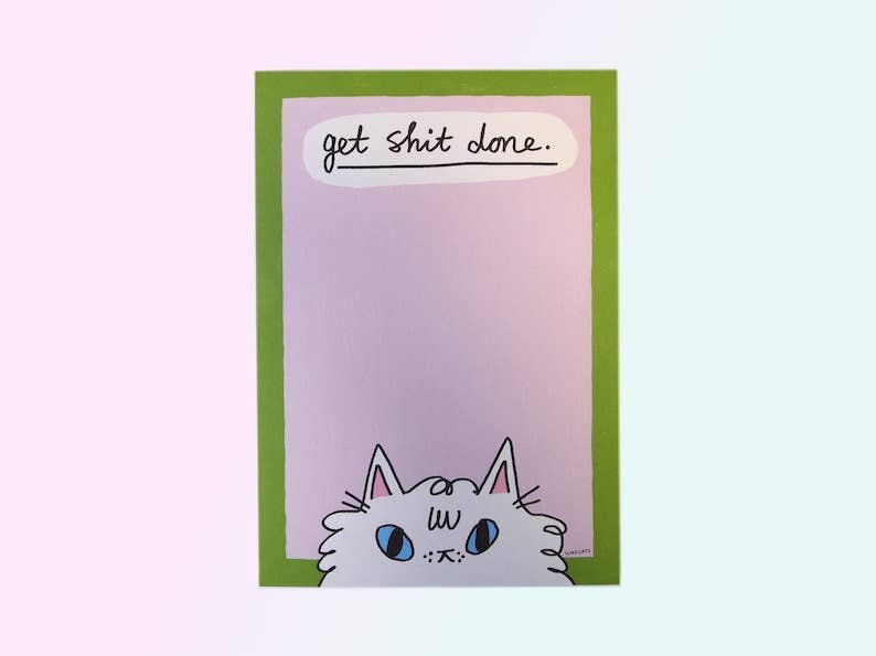 Get S- Done funny Cat Notepad