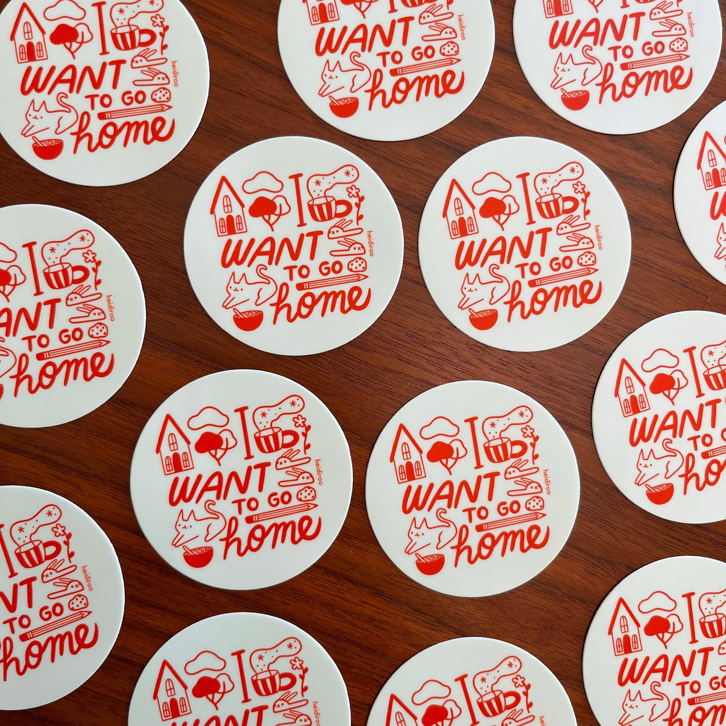 I want to go home sticker