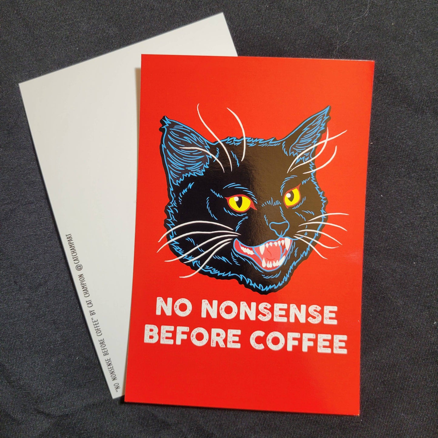 Postcard Print: No Nonsense Before Coffee