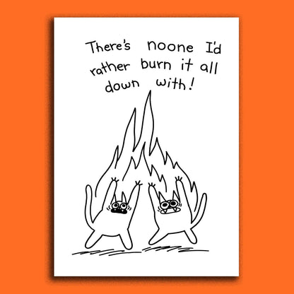 Burn It All Down Card With Envelope
