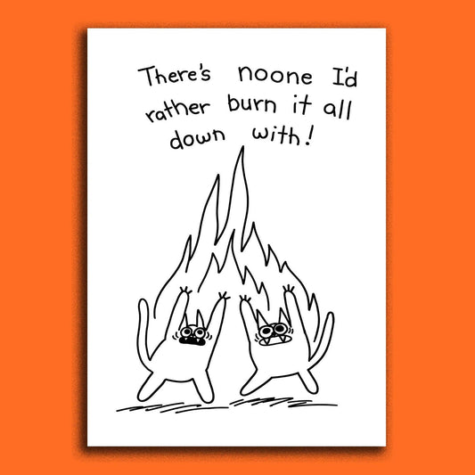 Burn It All Down Card With Envelope