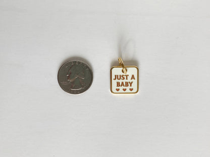 Just a Baby Pet Collar Charm