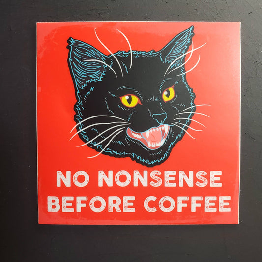 No Nonsense Before Coffee Vinyl Sticker