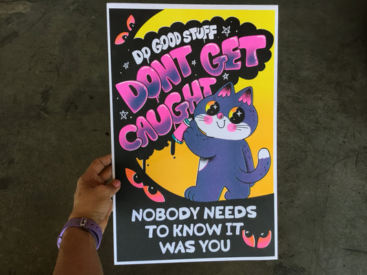 “Don’t Get Caught" risograph print