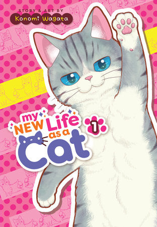 My New Life As A Cat Vol. 1