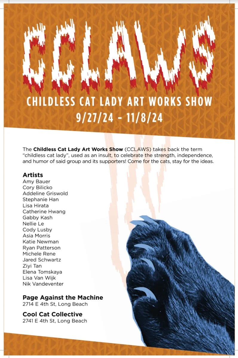 LONG BEACH ART SCENE: Yes, there’s a Childless Cat Lady Art Works Show—or CCLAWS. And it’s everything you want.