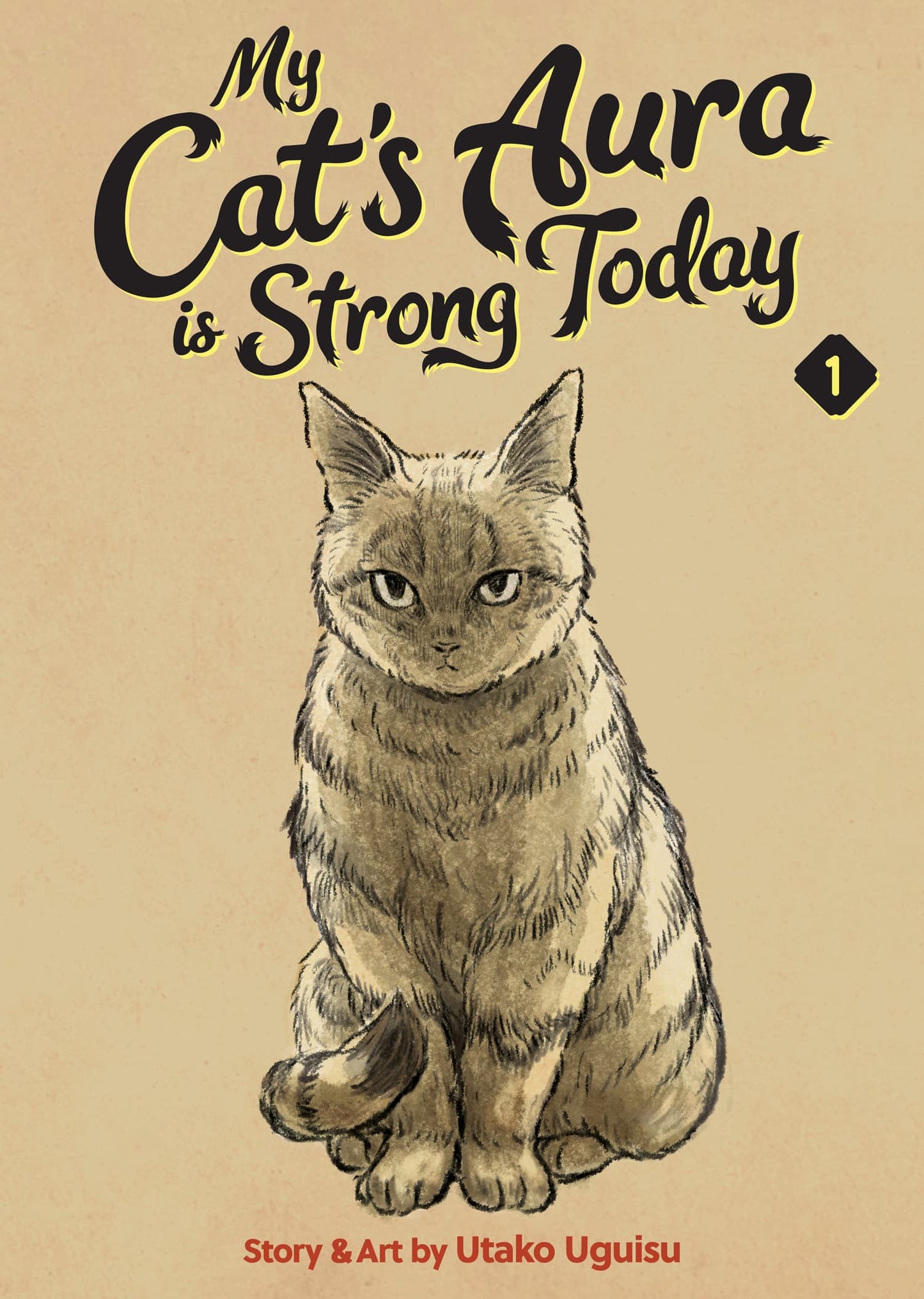 My Cat's Aura is Strong Today Vol. 1
By Utako Uguisu