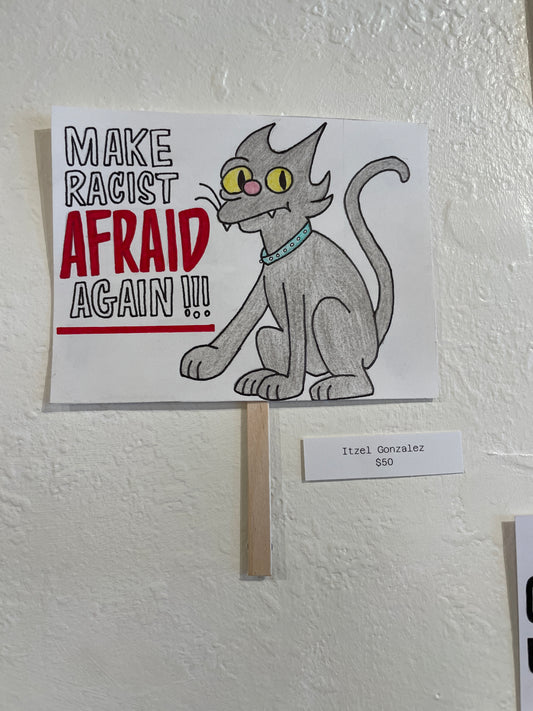 Make Racists Afraid Again