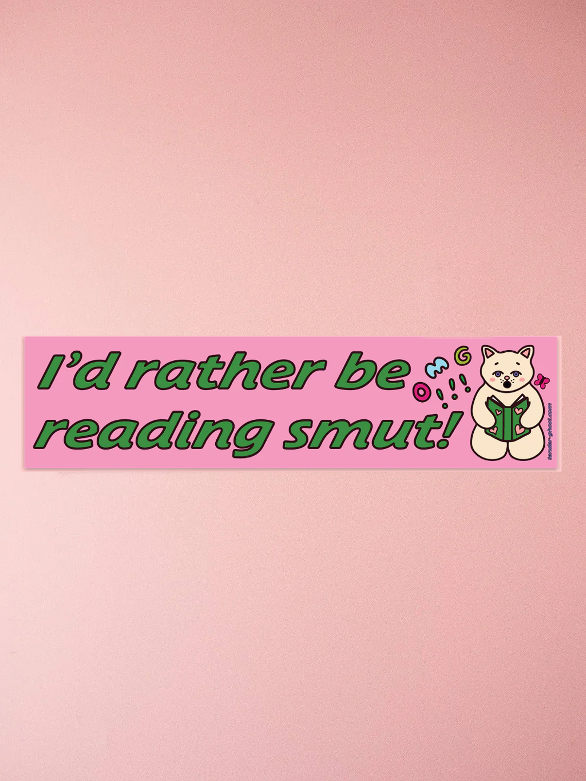 I'd Rather Be Reading Smut bumper magnet