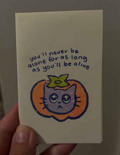 You'll Never Be Alone zine