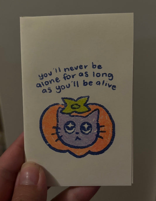 You'll Never Be Alone zine