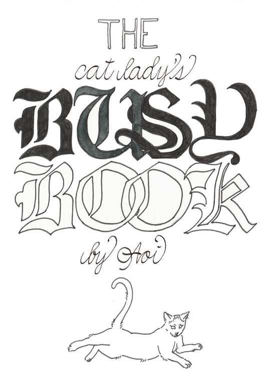 The Cat Lady’s Busy Book zine