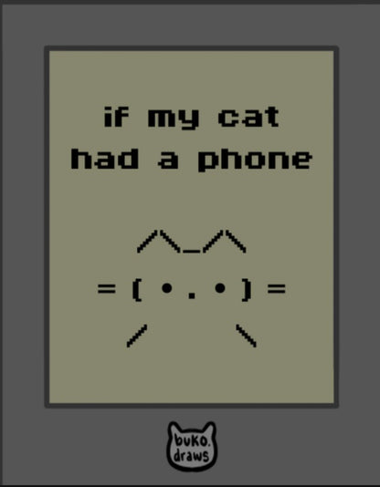 If My Cat Had a Phone zine
