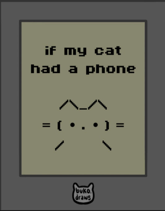If My Cat Had a Phone zine