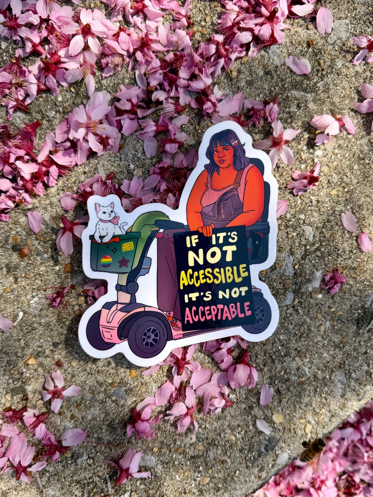 If it's Not Accessible, It's Not Acceptable - Sticker