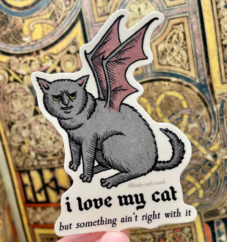 Ain't right cat. 3" matte, die-cut, vinyl sticker