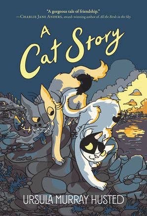 Cat Story, A : Ursula Murray Husted