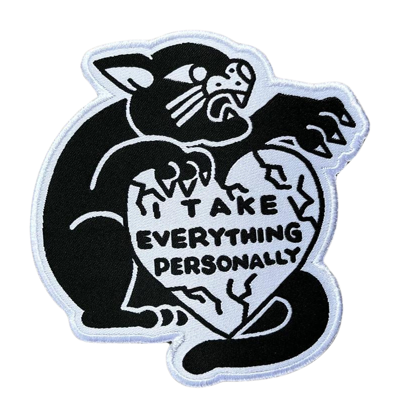 "I Take Everything Personally" cat patch