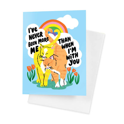 I've Never Been More Me A2 Single Greeting Card