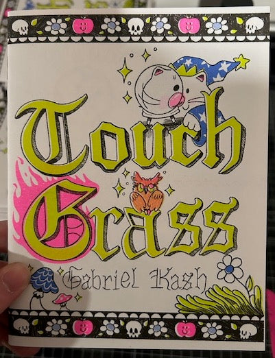 Touch Grass zine by Gabe Kash