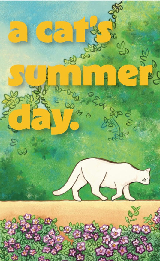 A Cat's Summer Day by Sandra Kim, Lucy Duong, Cindy Nguyen.